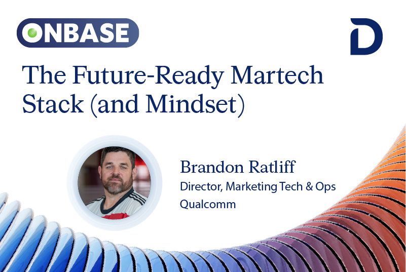 The Future-Ready Martech Stack (and Mindset) You Need Now